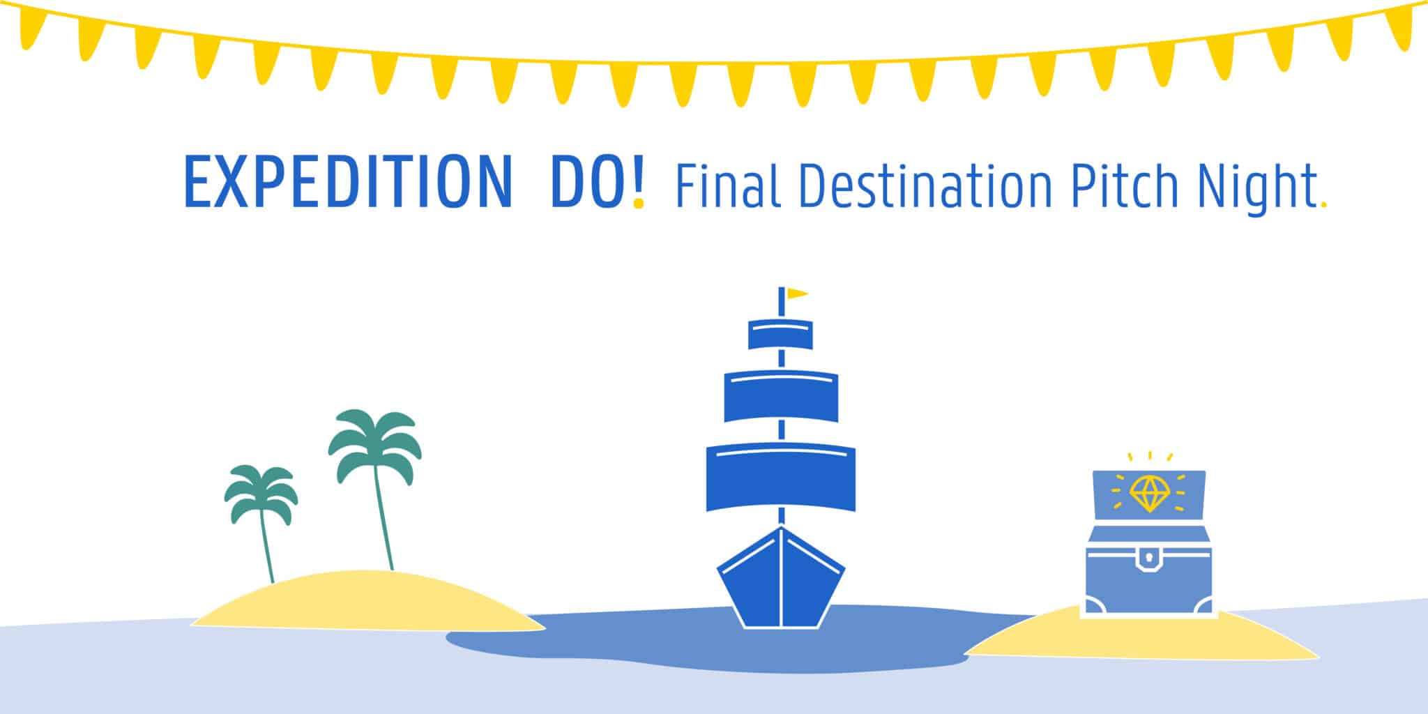 Expedition DO! Final Destination Pitch Night 2023